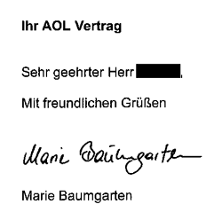 Ihr AOL Vertrag. Sehr geehrter Herr. Mit freundlichen Grüßen.