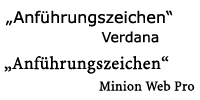 Vergleich Verdana und Minion Web Pro
